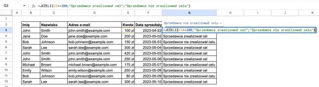 Przykład funkcji jeżeli w Google Sheets - sprawdzanie warunku czy sprzedawca zrealizował cel sprzedażowy