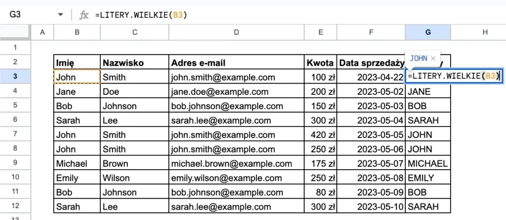 Przykład funkcji litery wielkie w Google Sheets - zmiana tekstu na całkowicie duże litery