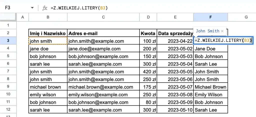 Przykład funkcji z wielkiej litery w Google Sheets - zamiana małych liter w imieniu i nazwisko na prawidłowe